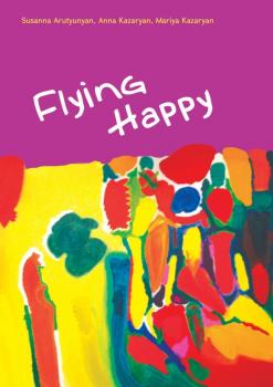 Читать Flying Happy - Susanna Arutyunyan