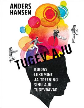 Читать Tugev aju - Anders  Hansen