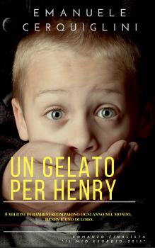 Читать Un Gelato Per Henry - Emanuele Cerquiglini