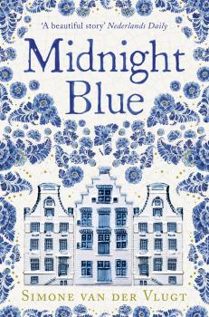 Читать Midnight Blue: A gripping historical novel about the birth of Delft pottery, set in the Dutch Golden Age - Литагент HarperCollins USD