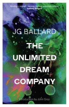 Читать The Unlimited Dream Company - John Gray