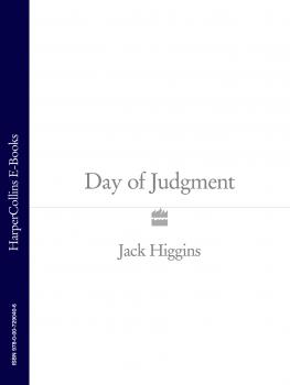 Читать Day of Judgment - Jack  Higgins