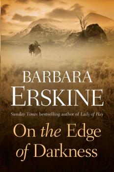 Читать On the Edge of Darkness - Barbara Erskine