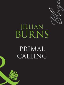 Читать Primal Calling - Jillian Burns