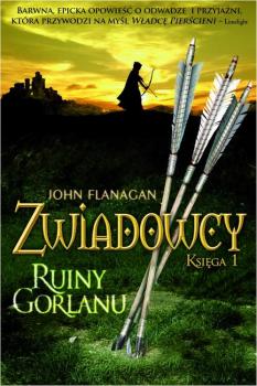 Читать Zwiadowcy Księga 1 Ruiny Gorlanu - John  Flanagan