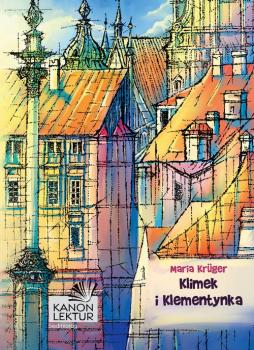 Читать Klimek i Klementynka - Maria Krüger