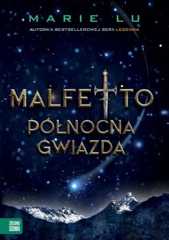 Читать Malfetto. Tom 3. Północna Gwiazda - Marie  Lu