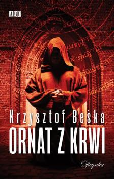 Читать Ornat z krwi - Krzysztof Beśka