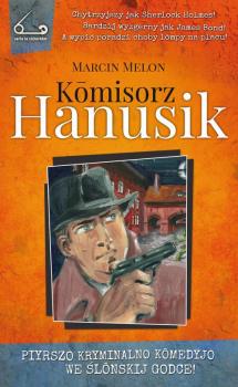 Читать Komisorz Hanusik 1 - Marcin Melon
