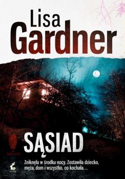 Читать Sąsiad - Lisa  Gardner