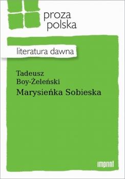 Читать Marysieńka Sobieska - Tadeusz Boy-Żeleński