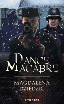 Читать Dance macabre - Magdalena Dziedzic