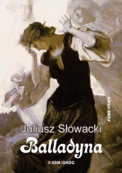 Читать Balladyna - Juliusz Słowacki