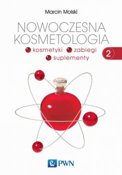 Читать Nowoczesna kosmetologia. Tom 2 - Marcin Molski