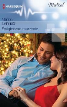 Читать Świąteczne marzenie - Marion  Lennox