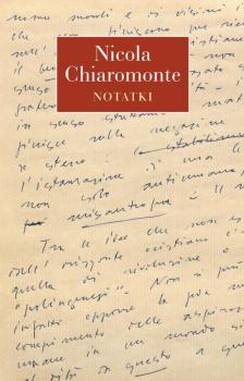 Читать Notatki - Nicola Chiaromonte