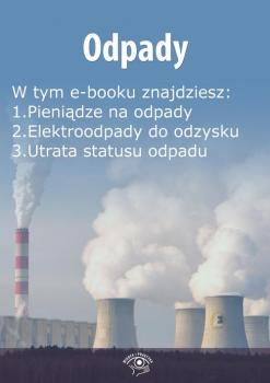 Читать Odpady, wydanie kwiecień 2015 r. - Praca zbiorowa