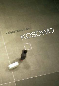 Читать Kosowo - Edyta Niewińska