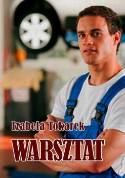 Читать Warsztat - Izabela Tokarek