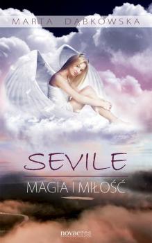 Читать Sevile Magia i miłość - Marta Dąbkowska