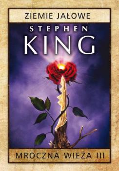 Читать Mroczna Wieża III: Ziemie jałowe - Стивен Кинг