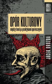 Читать Opór kulturowy - Jacek Drozda