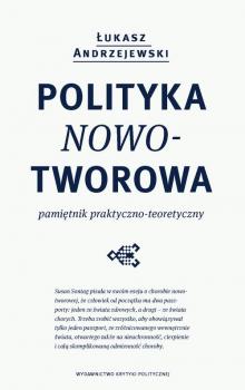 Читать Polityka nowotworowa - Łukasz Andrzejewski