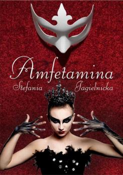 Читать Amfetamina - Stefania Jagielnicka
