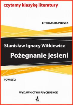 Читать Pożegnanie jesieni - Stanisław Ignacy Witkiewicz