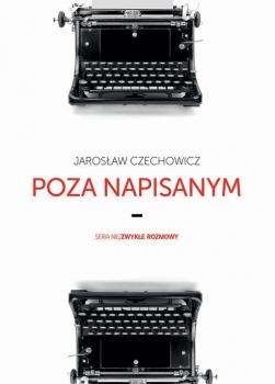 Читать Poza napisanym - Jarosław Czechowicz