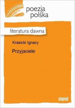 Читать Przyjaciele - Ignacy Krasicki