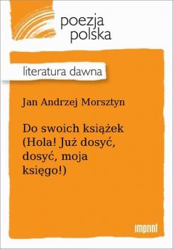 Читать Do swoich książek - Jan Andrzej Morsztyn