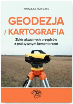 Читать Geodezja i Kartografia - Arkadiusz Kampczyk