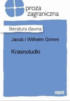 Читать Krasnoludki - Wilhelm  Grimm