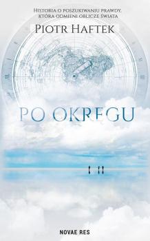 Читать Po okręgu - Piotr Haftek