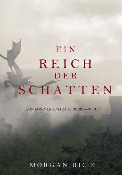 Читать Ein Reich der Schatten - Морган Райс