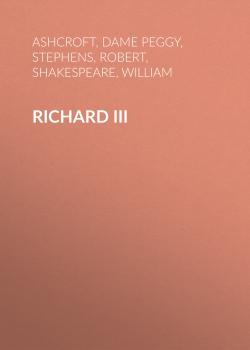 Читать Richard III - Уильям Шекспир