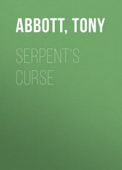 Читать Serpent's Curse - Tony  Abbott