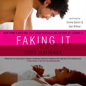 Читать Faking It - Cora  Carmack