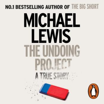 Читать Undoing Project - Майкл Льюис
