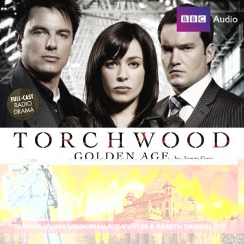 Читать Torchwood: Golden Age - James  Goss