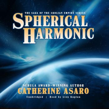 Читать Spherical Harmonic - Catherine  Asaro