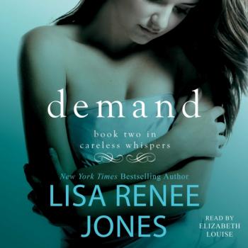 Читать Demand - Lisa Renee Jones