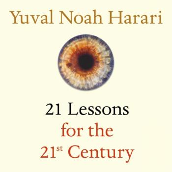 Читать 21 Lessons for the 21st Century - Юваль Ной Харари