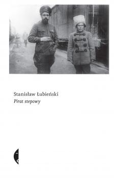 Читать Pirat stepowy - Stanisław Łubieński