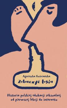 Читать Zobaczyć łosia - Agnieszka Kościańska