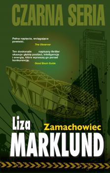 Читать Annika Bengtzon - Liza Marklund