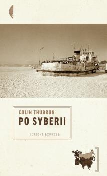 Читать Po Syberii - Colin  Thubron