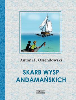 Читать Skarb Wysp Andamańskich - Antoni Ferdynand Ossendowski