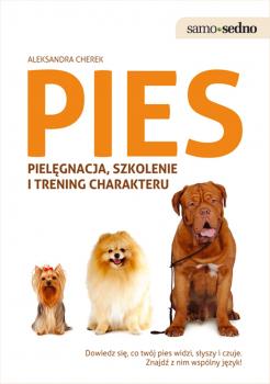 Читать Samo Sedno - Pies - Aleksandra Cherek